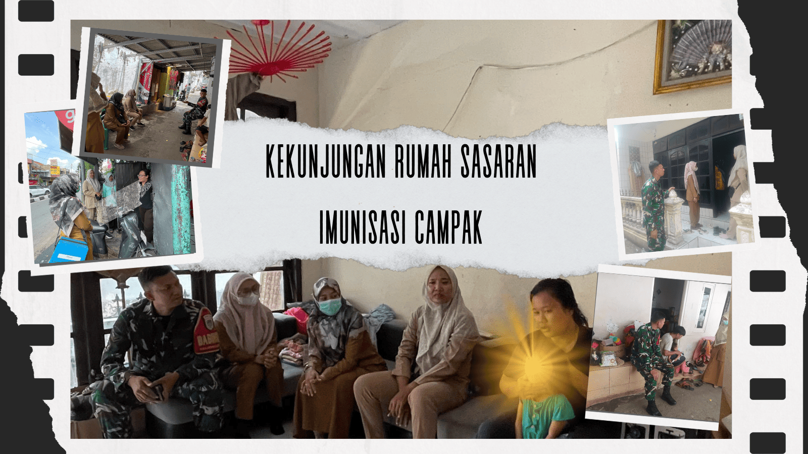 KUNJUNGAN RUMAH SASARAN IMUNISASI CAMPAK