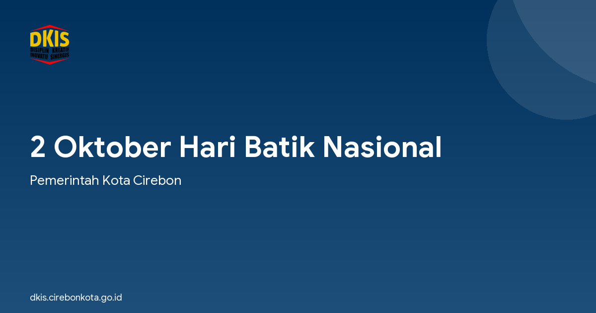 2 Oktober Hari Batik Nasional