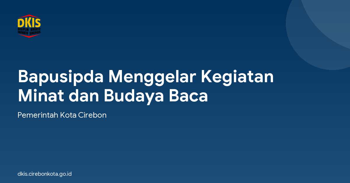 Bapusipda Menggelar Kegiatan Minat dan Budaya Baca