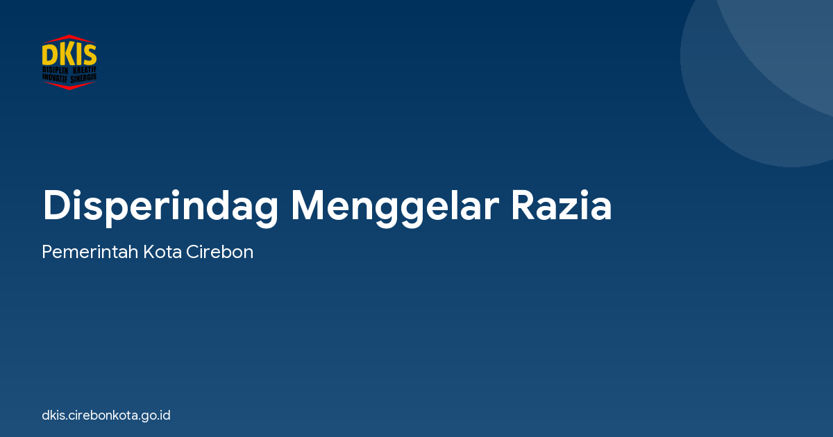 Disperindag Menggelar Razia