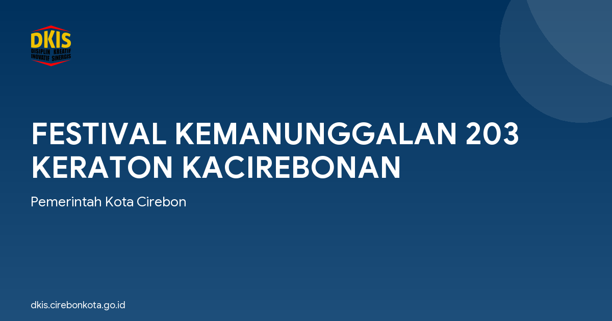 FESTIVAL KEMANUNGGALAN 203 KERATON KACIREBONAN