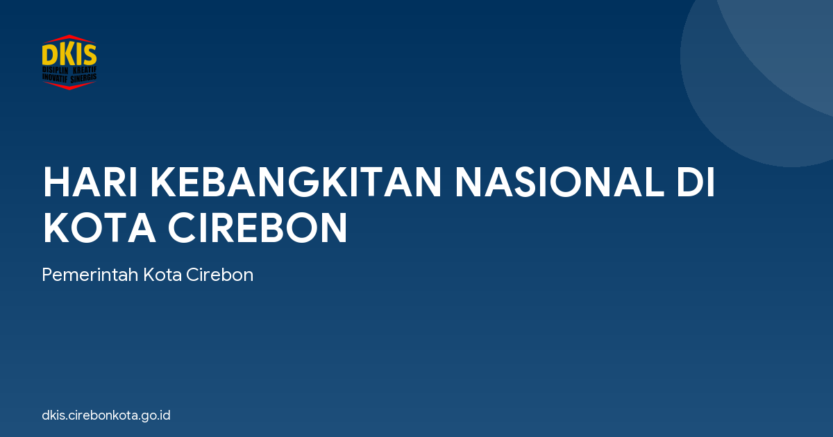 HARI KEBANGKITAN NASIONAL DI KOTA CIREBON