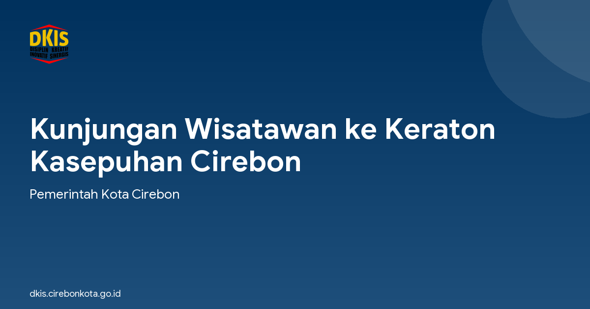 Kunjungan Wisatawan ke Keraton Kasepuhan Cirebon