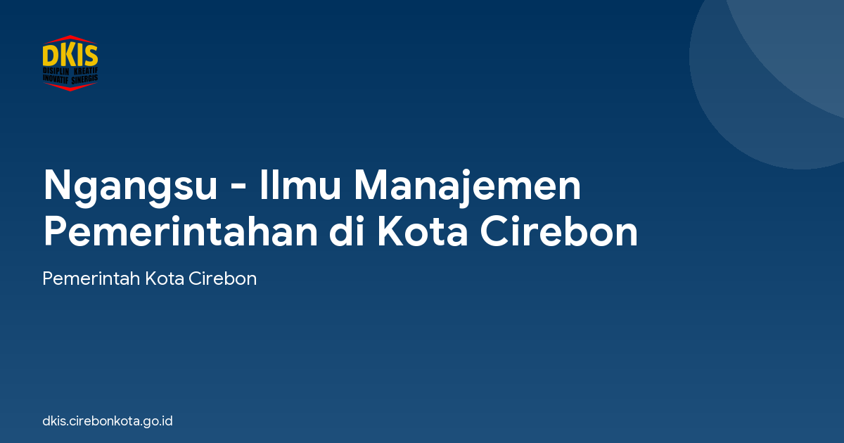 Ngangsu - Ilmu Manajemen Pemerintahan di Kota Cirebon