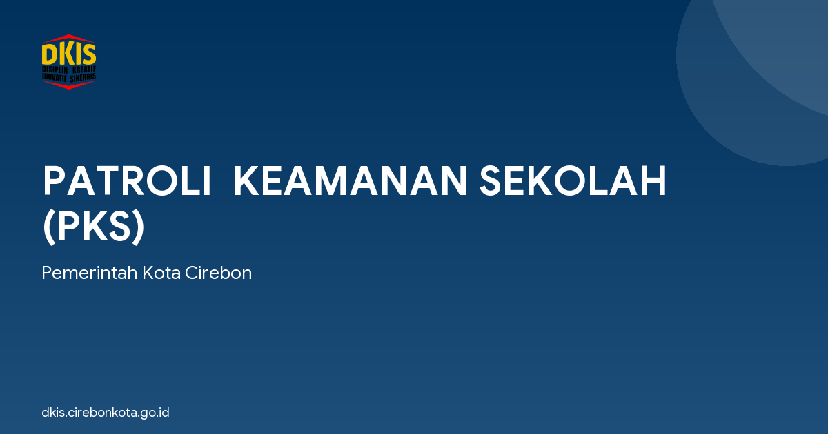 PATROLI  KEAMANAN SEKOLAH (PKS)