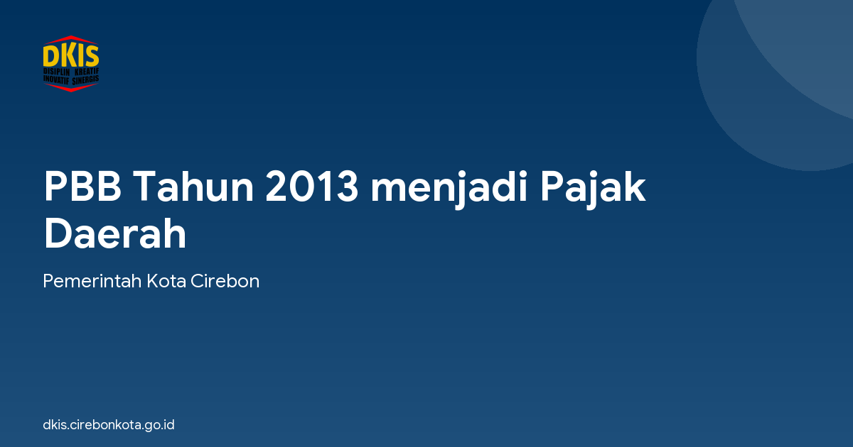 PBB Tahun 2013 menjadi Pajak Daerah