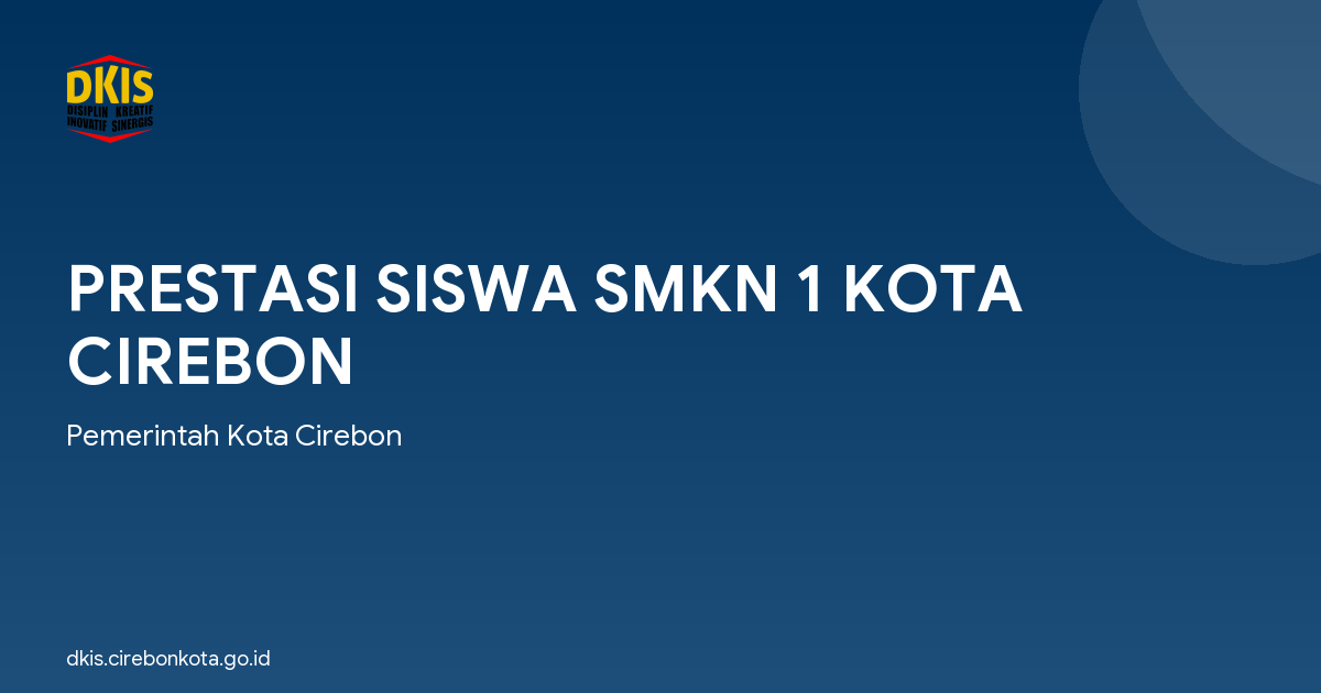 PRESTASI SISWA SMKN 1 KOTA CIREBON