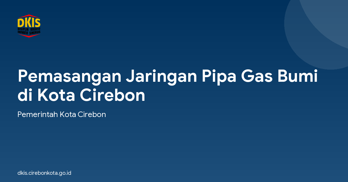 Pemasangan Jaringan Pipa Gas Bumi di Kota Cirebon
