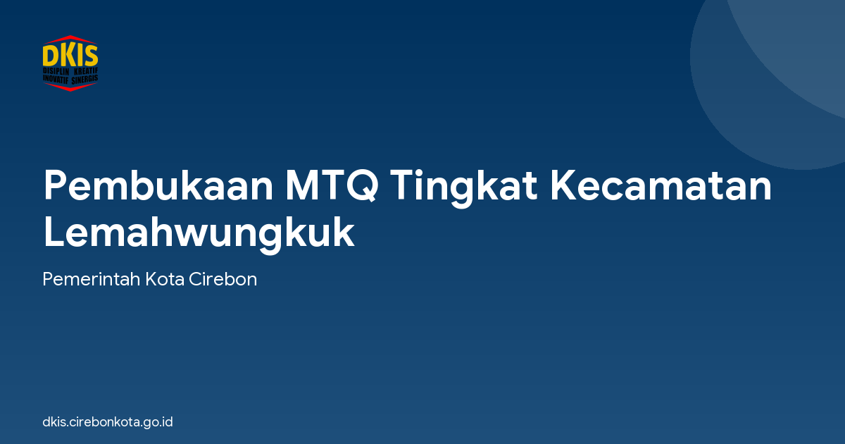 Pembukaan MTQ Tingkat Kecamatan Lemahwungkuk