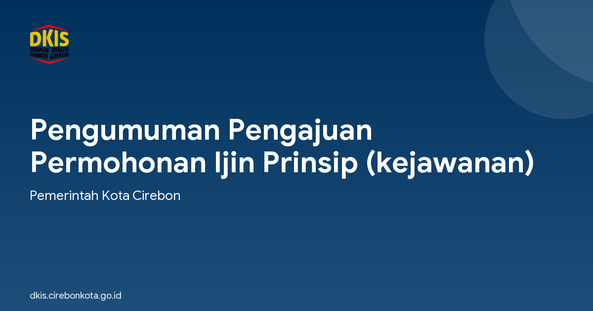 Pengumuman Pengajuan Permohonan Ijin Prinsip (kejawanan)