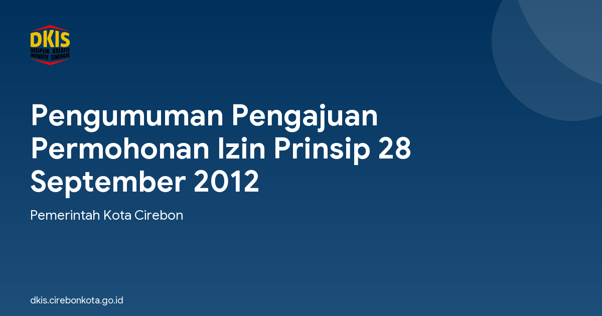 Pengumuman Pengajuan Permohonan Izin Prinsip 28 September 2012