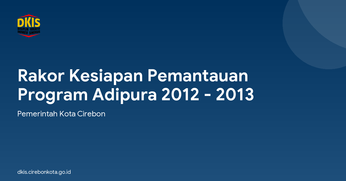 Rakor Kesiapan Pemantauan Program Adipura 2012 - 2013