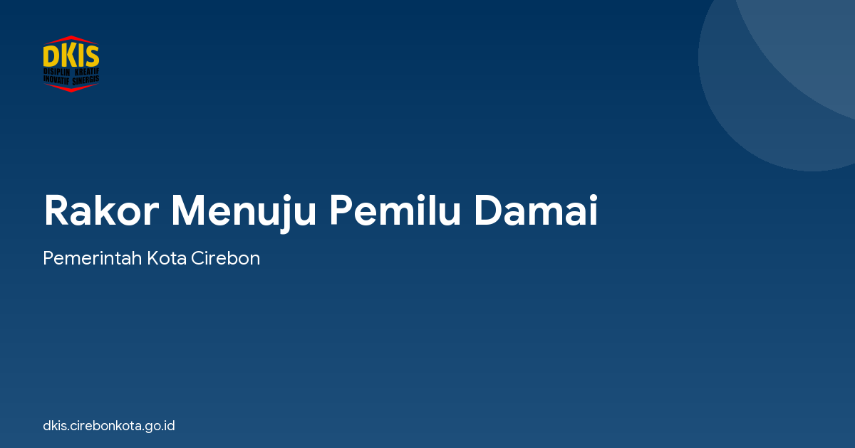 Rakor Menuju Pemilu Damai