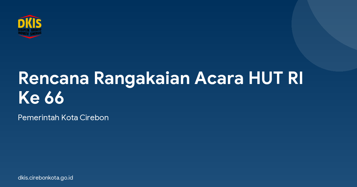 Rencana Rangakaian Acara HUT RI Ke 66