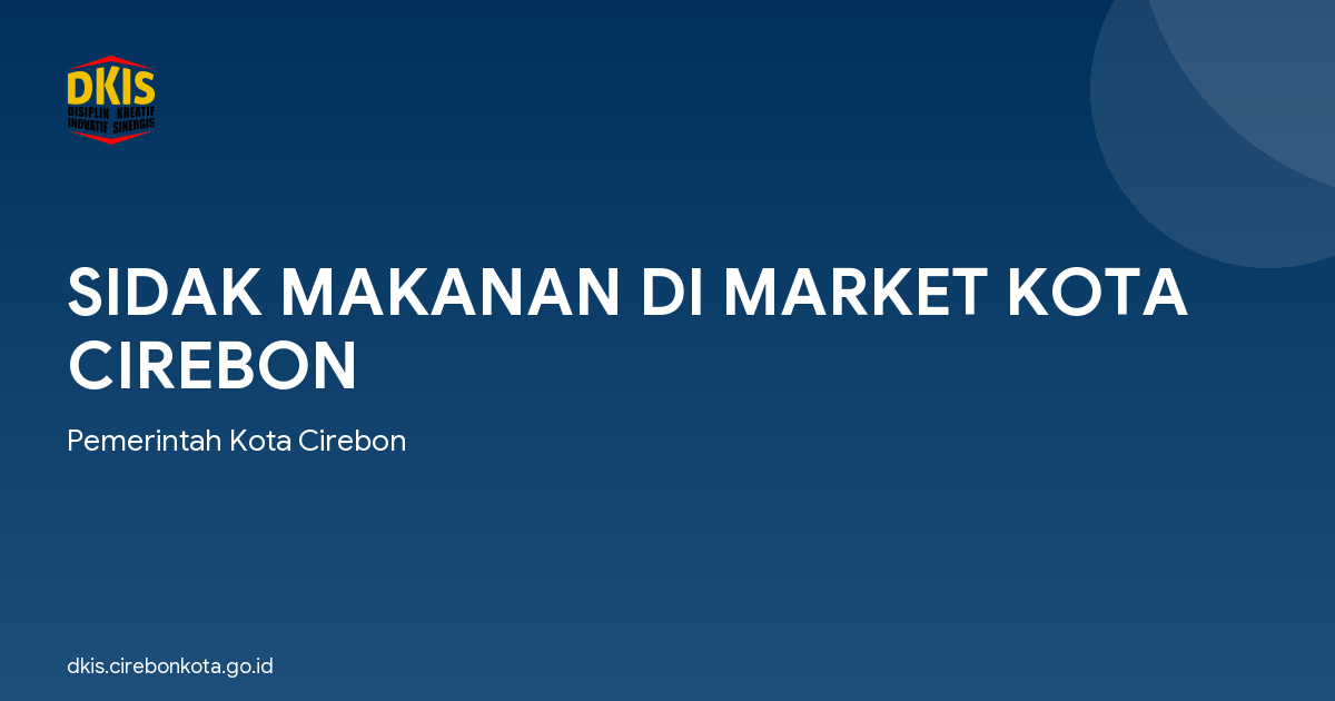 SIDAK MAKANAN DI MARKET KOTA CIREBON