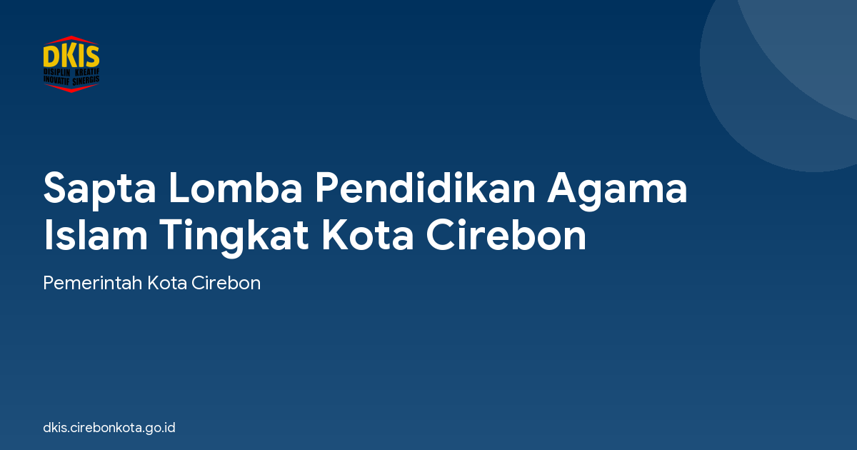 Sapta Lomba Pendidikan Agama Islam Tingkat Kota Cirebon
