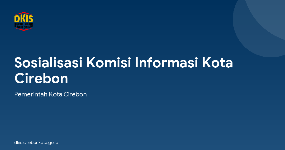Sosialisasi Komisi Informasi Kota Cirebon