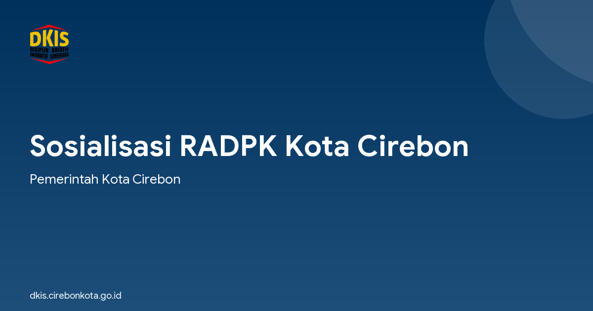 Sosialisasi RADPK Kota Cirebon
