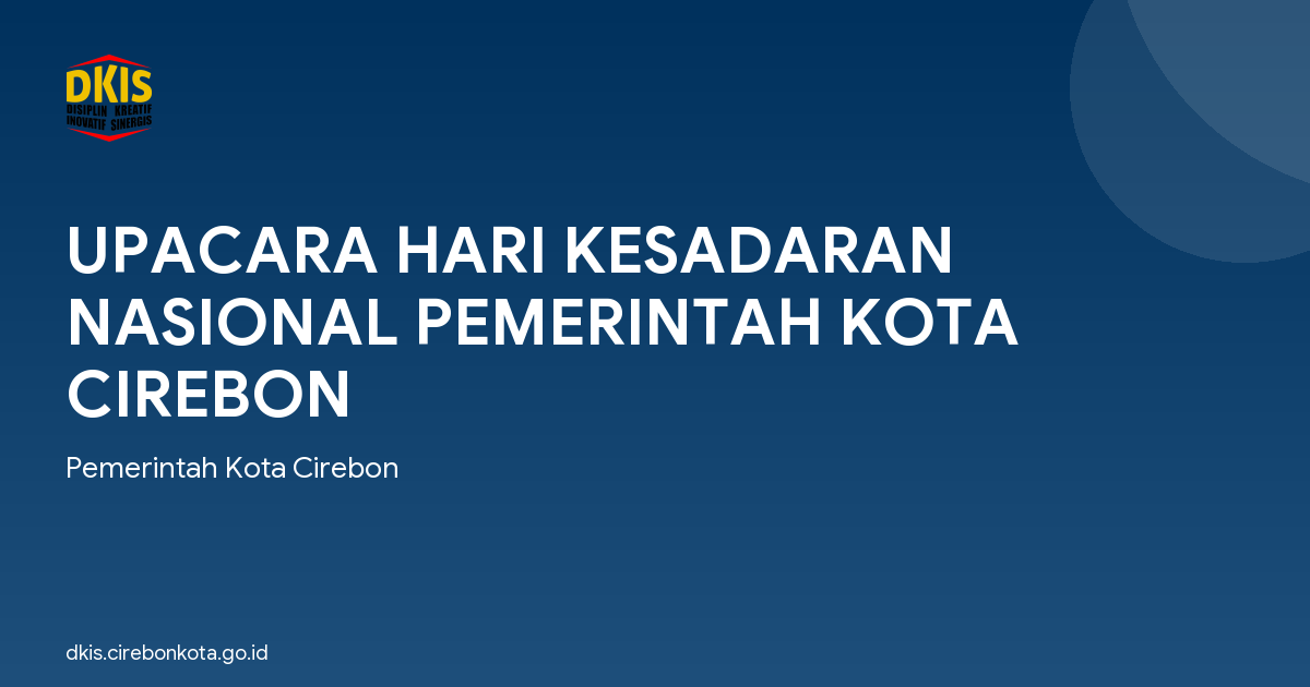 UPACARA HARI KESADARAN NASIONAL PEMERINTAH KOTA CIREBON