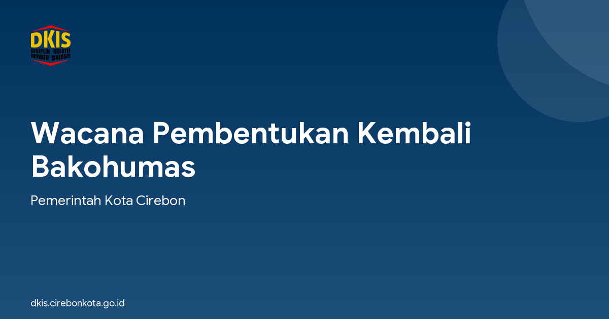 Wacana Pembentukan Kembali Bakohumas