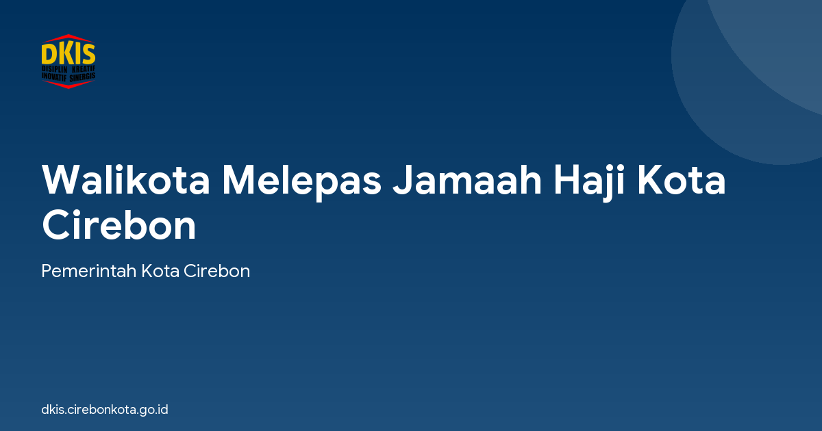 Walikota Melepas Jamaah Haji Kota Cirebon