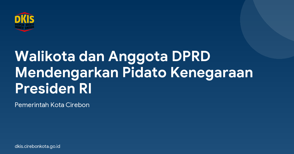 Walikota dan Anggota DPRD Mendengarkan Pidato Kenegaraan Presiden RI