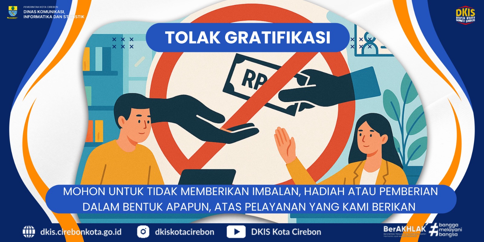 Tolak Gratifikasi