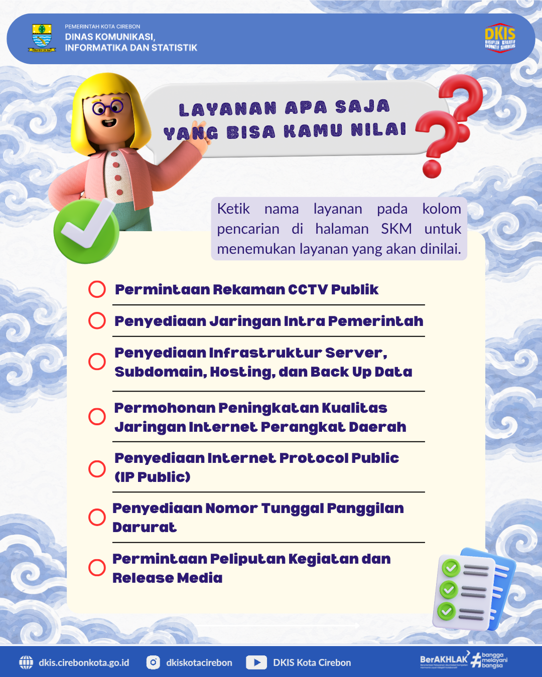SURVEI KEPUASAN MASYARAKAT DKIS 2026 - 2