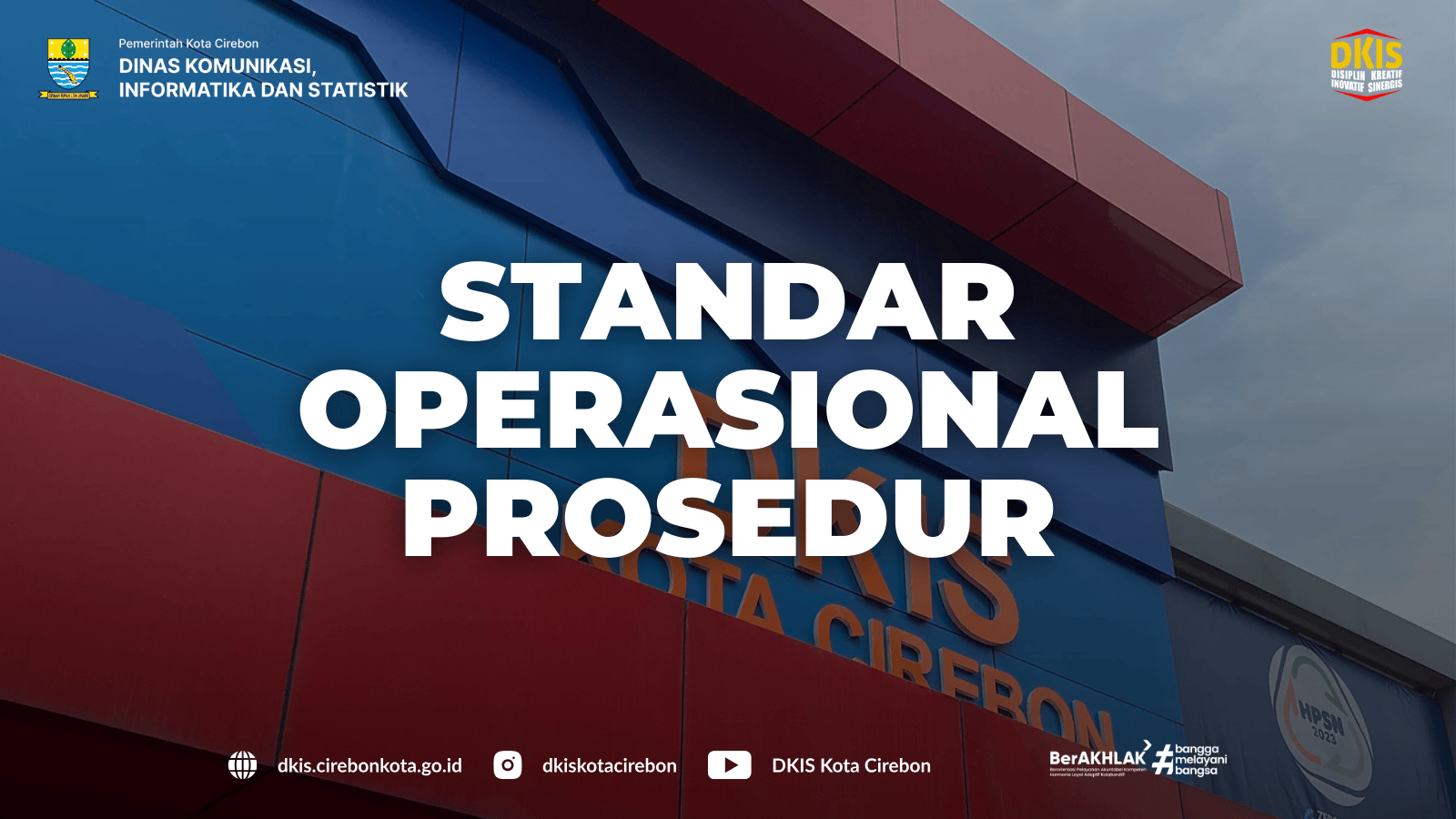Standar Operasional Prosedur (SOP) Dinas Komunikasi, Informatika dan Statistik Kota Cirebon Tahun 2025