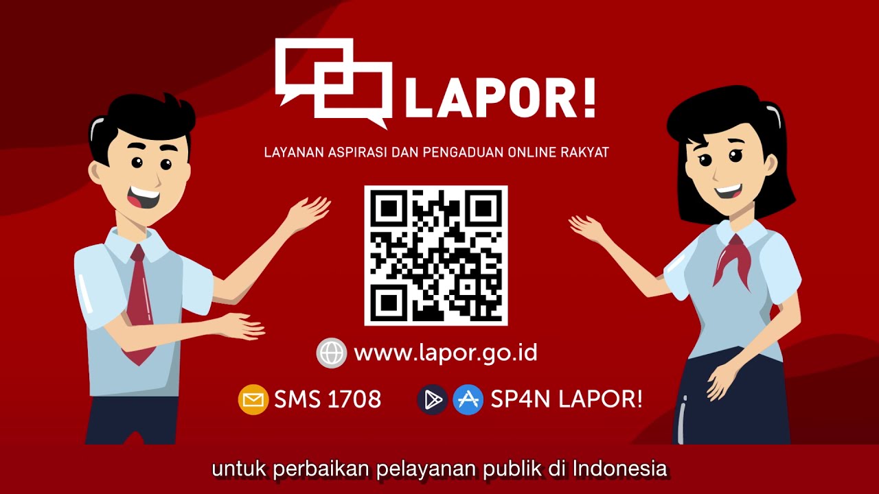 LAPOR! Platform Inovatif untuk Pengaduan dan Aspirasi Rakyat