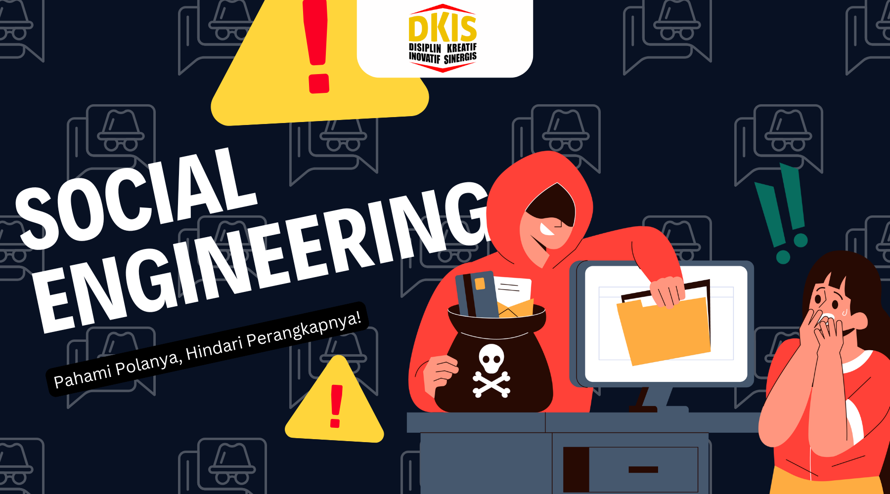 Social Engineering: Pahami Cara Kerjanya, Lindungi Diri Anda