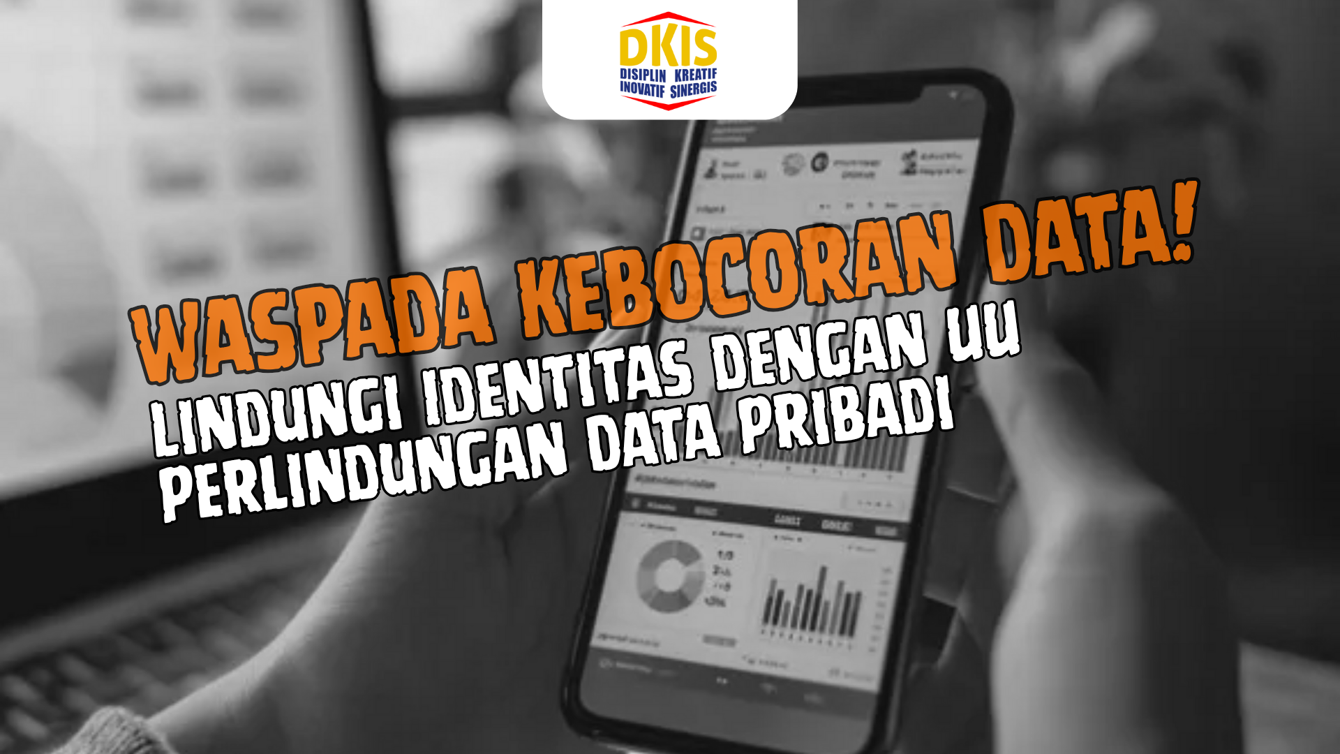 UU PDP Nomor 27 Tahun 2022: Hak Masyarakat dan Urgensi Mencegah Kebocoran Data Pribadi