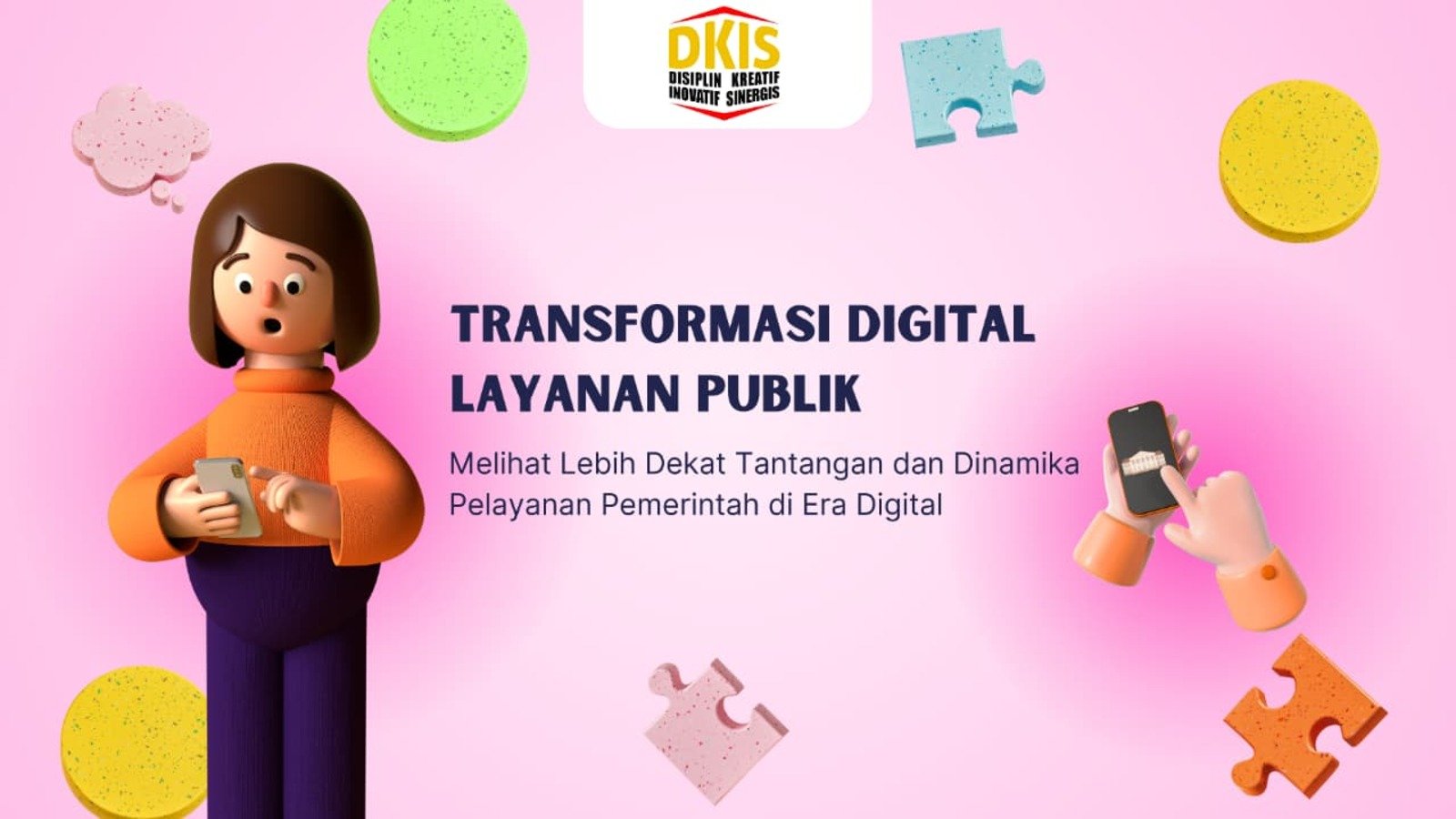Transformasi Digital Layanan Publik: Tantangan di Tengah Perubahan Teknologi dan Ekspektasi Publik